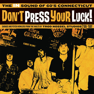 Don't Press Your Luck! The IN Sound of 60's Connecticut (Vinyl)