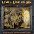 For A Life Of Sin (CD)