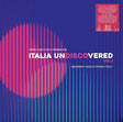 Fred Ventura Presents Italia Undiscovered Vol.1: Modern Disco From Italy [Lp] (Vinyl)