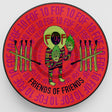 Friends of Friends at 10 (PICTURE DISC) (Vinyl) - Apocalypse Vinyl