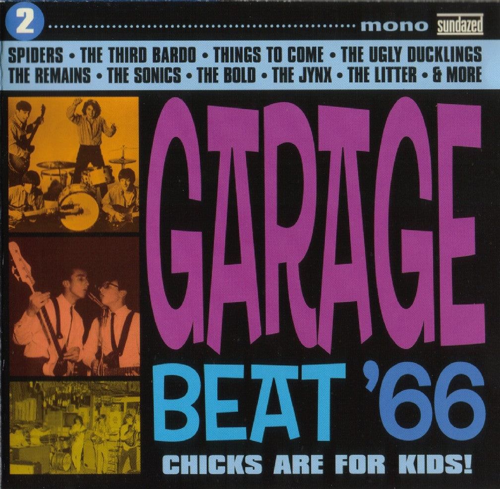 Garage Beat '66 Vol. 2: Chicks Are For Kids (CD)