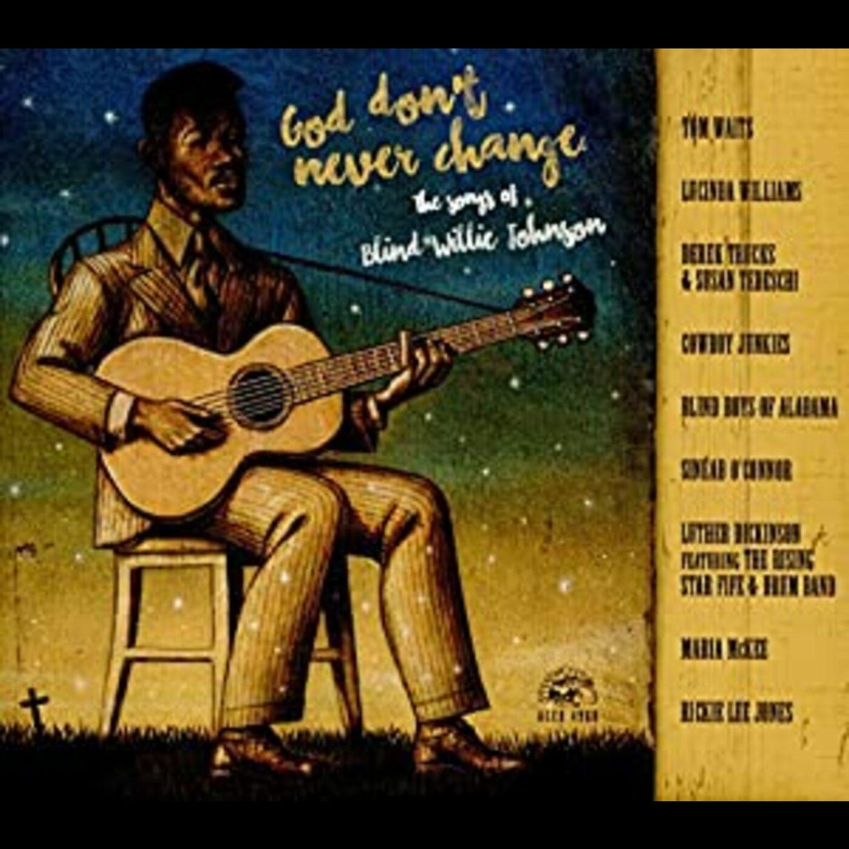 God Don't Never Change: Songs Of Blind Willie (CD)