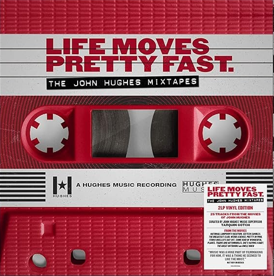Life Moves Pretty Fast: The John Hughes Mixtapes (140 Gram Black Vinyl) [Import] (2 Lp's) (Vinyl)
