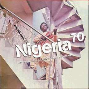 NIGERIA 70: NO WAHALA: HIGHLIFE, AFRO-FUNK & JUJU 1973-1987 (Vinyl)