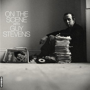 On The Scene With Guy Stevens (Vinyl)
