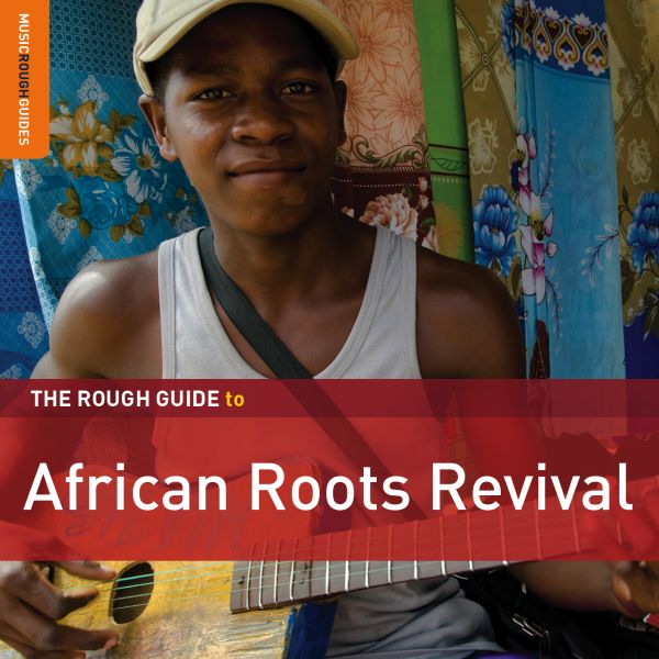 Rough Guide: African Roots Revival (CD)