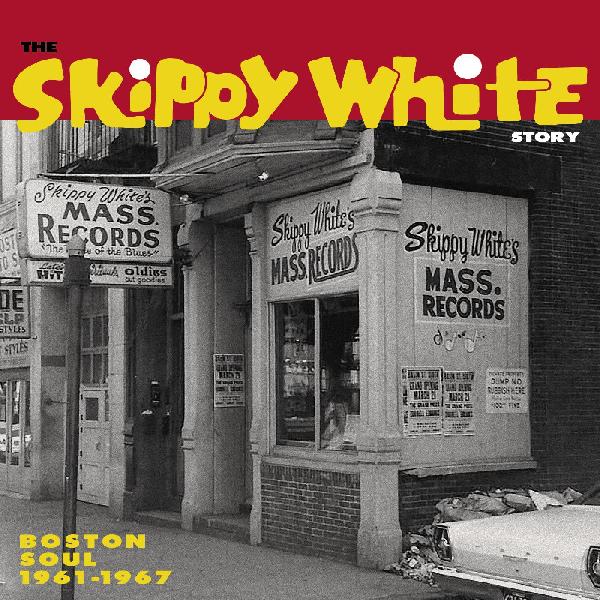 The Skippy White Story: Boston Soul 1961-1967 (CD)