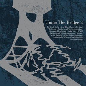 Under The Bridge 2 (Vinyl) - Apocalypse Vinyl