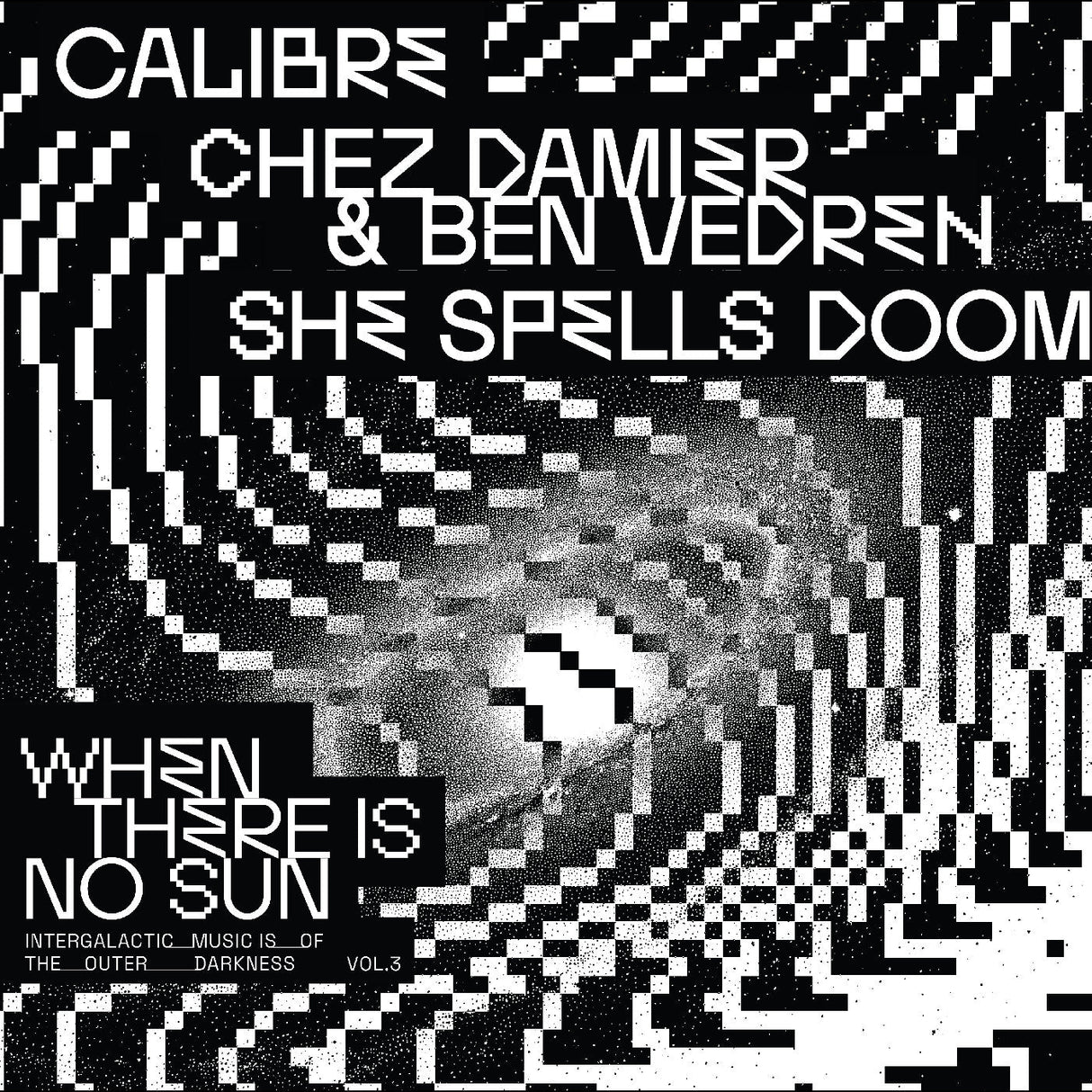 When There Is No Sun Vol. 3 [Vinyl]