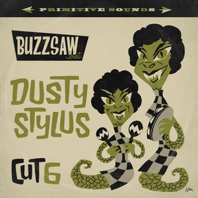 Buzzsaw Joint: Dusty Stylus - Cut 6 (Vinyl)