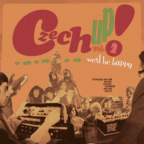 Czech Up! Vol. 2: We'D Be Happy (Vinyl)