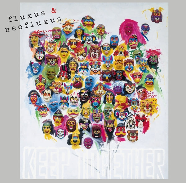 Fluxus & Neofluxus: Keep Together (Part Ii) (Vinyl)