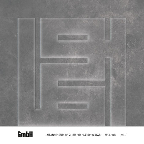 Gmbh: An Anthology Of Music For Fashion Shows 2016-2023 Vol.1 (Vinyl)