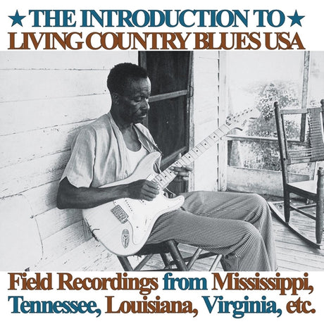 Introduction To Living Country Blues Usa: Field Recordings From Mississippi, Tennessee, Louisiana, Virginia, Etc. (Vinyl)