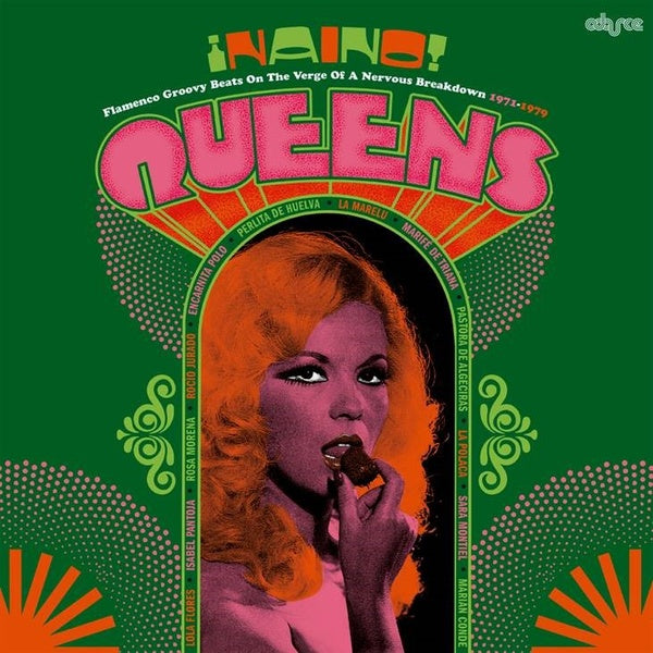 Naino! Queens: Flamenco Groovy Beats On The Verge Of A Nervous Breakdown 1971-1979 (Vinyl)