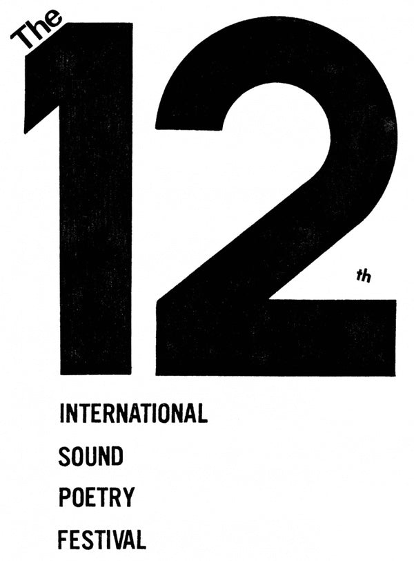 The 12Th Annual International Sound Poetry Festival (Cassette)