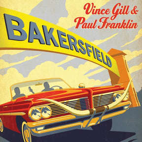 Vince Gill & Paul Franklin Bakersfield [Vinyl] - Apocalypse Vinyl