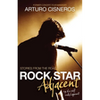 Rock Star Adjacent: Stories from the road - yup, this stuff really happened!