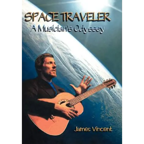 Space Traveler: A Musician's Odyssey