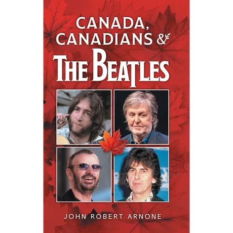 Canada, Canadians and The Beatles
