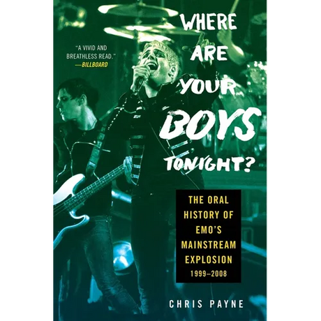 Where Are Your Boys Tonight?: The Oral History of Emo's Mainstream Explosion 1999-2008