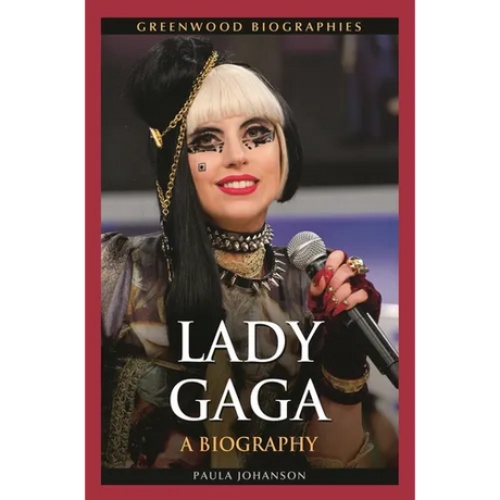 Lady Gaga: A Biography - Hardcover