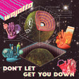 Don't Let Get You Down (Vinyl) - Apocalypse Vinyl