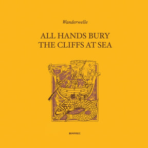 All Hands Bury The Cliffs At Sea (Vinyl) - Apocalypse Vinyl