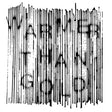 Warmer Than Gold (First Run Club Indie Exclusive Silver Nugget) [Vinyl]