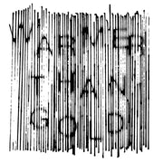 Warmer Than Gold (First Run Club Indie Exclusive Silver Nugget) [Vinyl]