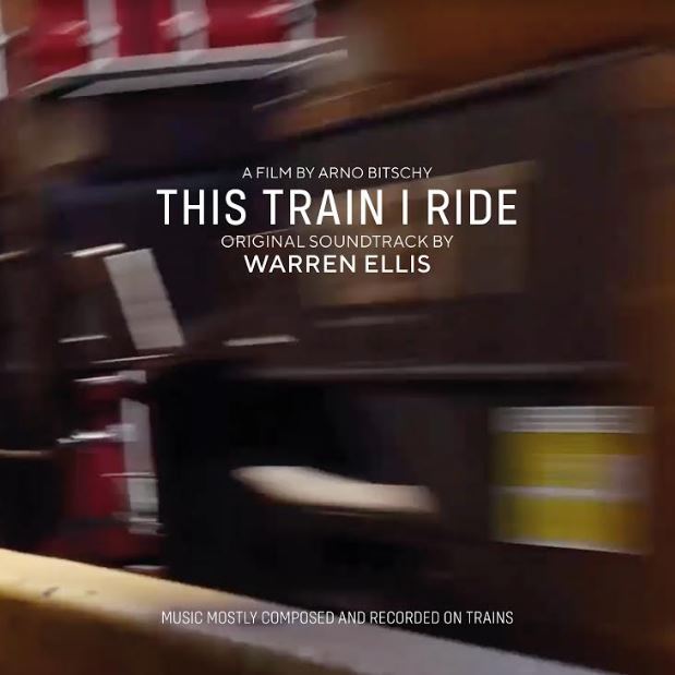 沃伦·埃利斯《This Train I Ride》（原声带）[音乐 CD]