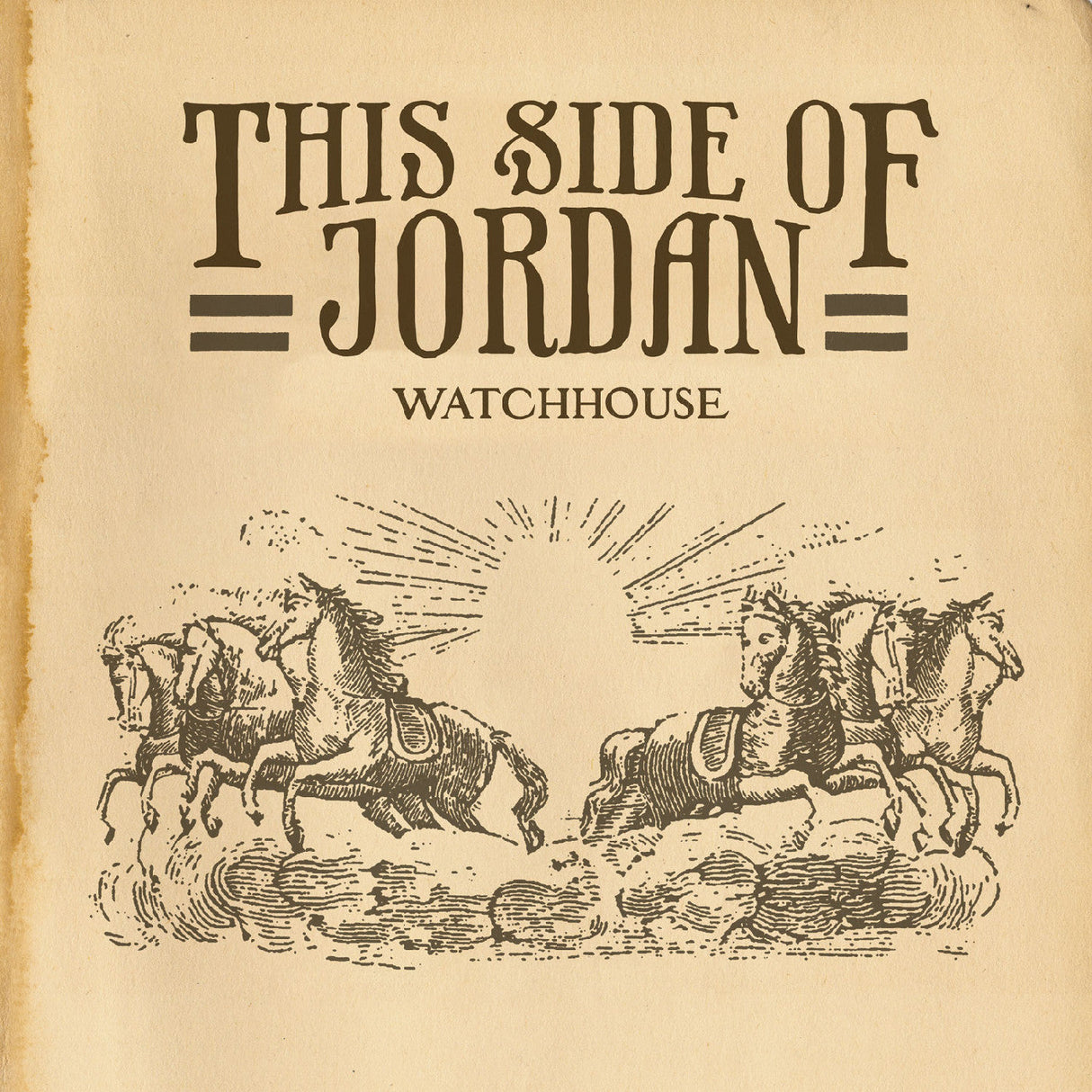 Watchhouse - This Side Of Jordan [Vinyl]