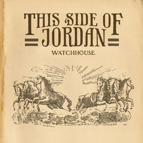 Watchhouse - This Side Of Jordan [Vinyl]