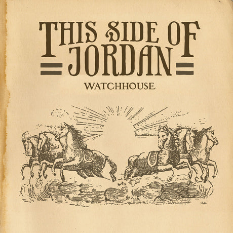 Watchhouse - This Side Of Jordan [Vinyl]
