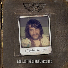 Waylon Jennings The Lost Nashville Sessions [Vinyl] - Apocalypse Vinyl