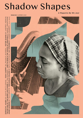 We Jazz Issue 08 Summer 2023: Shadow Shapes [Book]