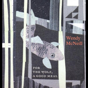 Wendy McNeill - For the Wolf, A Good Meal [CD]