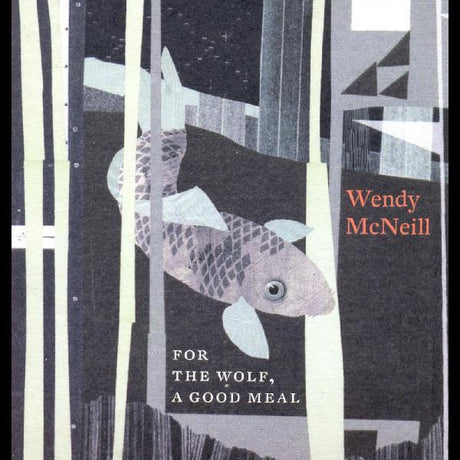 Wendy McNeill - For the Wolf, A Good Meal [CD]