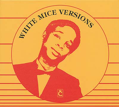 White Mice Versions (CD)