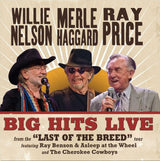Willie Merle & Ray: Big Hits Live from the 'Last of the Breed' Tour (Limited Edition, Indie Exclusive, Maroon Colored Vinyl) (Vinyl)