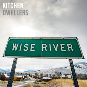 Kitchen Dwellers Wise River (Blue Cloud) [Vinyl] - Apocalypse Vinyl