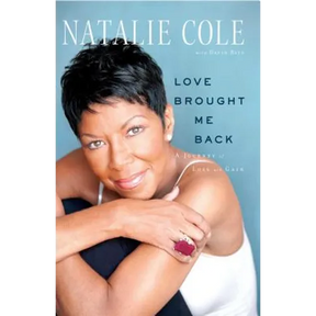 Love Brought Me Back: A Journey of Loss and Gain