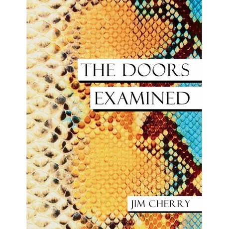 The Doors Examined