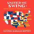 United We Swing (2 Lp's) (Vinyl)