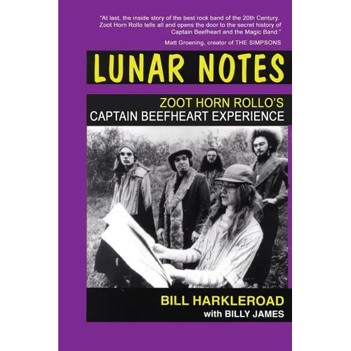 Lunar Notes - Zoot Horn Rollo's Captain Beefheart Experience