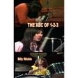THE ABC of 1-2-3: The True Story