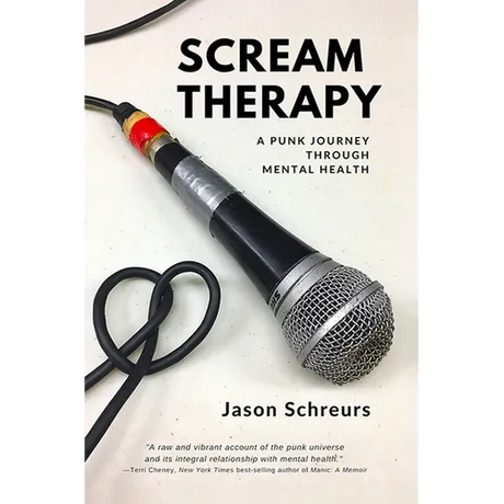 Scream Therapy: A Punk Journey Through Mental Health