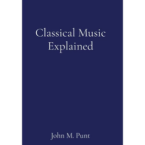 Classical Music Explained