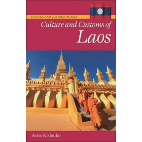 Culture and Customs of Laos