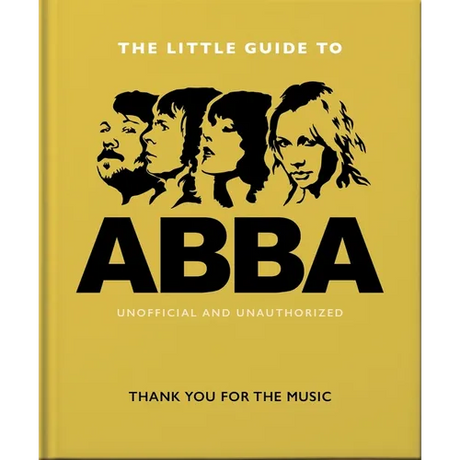 The Little Guide to Abba: Thank You for the Music